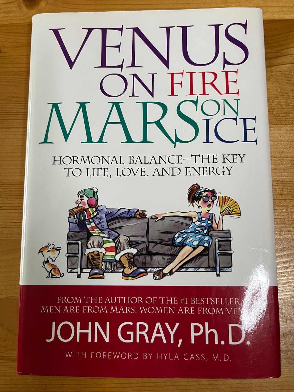 Venus on Fire, Mars on Ice Hardcover Book by John Gray